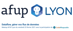 Afup Lyon : Meetup Dataflow